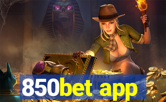 850bet app